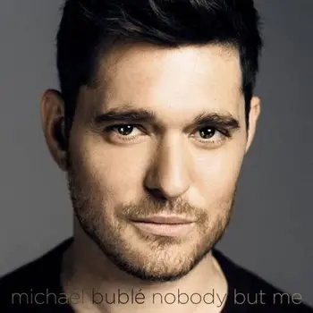 

MICHAEL BUBLÉ - NOBODY BUT ME - VINILO [LP]