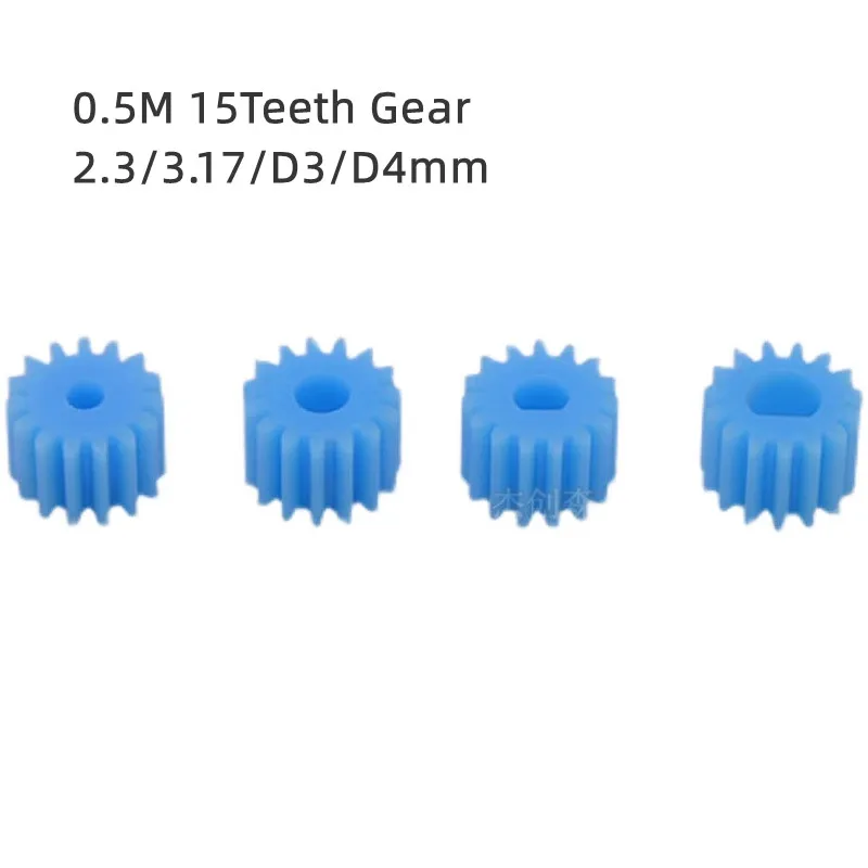0.5Modulus 15Teeth Blue Plastic Gear Diameter 2.3mm/3.17mm Round Hole 3mm/4mm D-Shape For Toys/Tools Motor