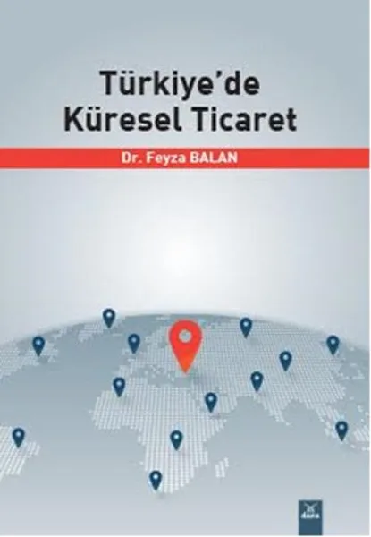 Türkiye⟞ Global Trade Feyza Balan Dora Publishing (Турецкий) | Канцтовары для офиса и дома