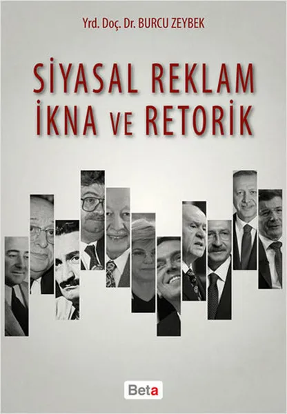 Political Advertising Persuasion and Rhetorical. Sign Zeybek.Beta Broadcasts | Канцтовары для офиса и дома