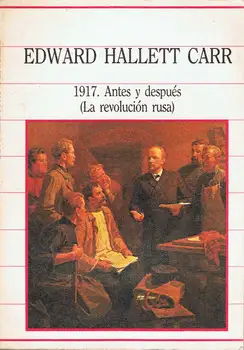 

1917. Before and after (The Russian Revolution)-Edward Hallett Carr