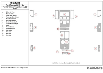 

Interior trim for Ford Taurus 2013-UP. Set L2086.