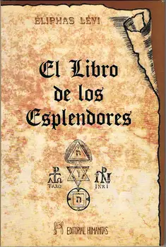 

The Book of the Splendors-Eliphas Levi