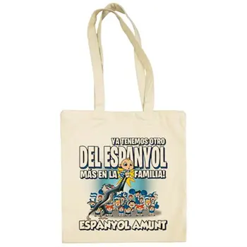 

Cloth bag we already have another Espanyol more in the family football
