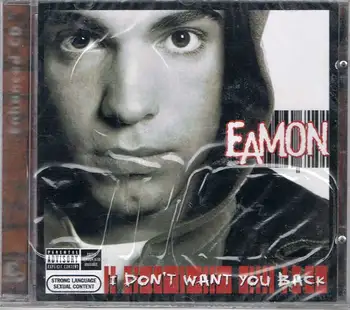 

Eamon - I don't want you back - Zomba 2004-New, lead-Seal