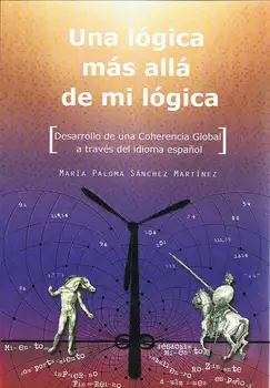 

Logic beyond my logic-María Dove Sánchez Martínez