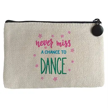 

Purse Never Miss TO Chance To Dance