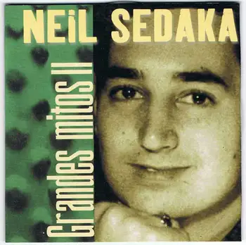 

Great Myths II. Neil Sedaka