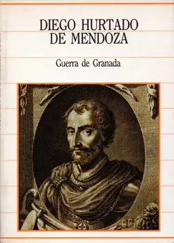 

War of Grenada-Diego Hurtado Oof Mendoza