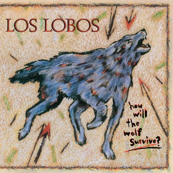

Los Lobos / How Will the Wolf Survive (LP)