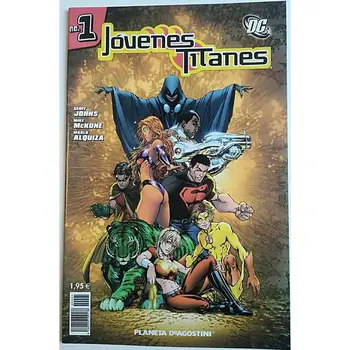 

Young Titans VOL 4 N ° 1, DC COMICS, ED. PLANETA - 2005, 1ª Spanish edition, COMIC BOOK, author GEOFF JOHNS