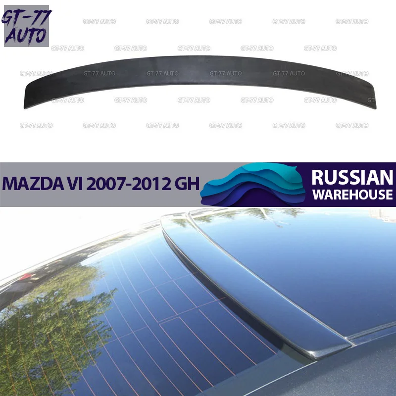 Спойлер козырек на заднее стекло для Mazda 6 2007-2012 GH козырек лип навес внешний материал АБС пластик спортивный Стайлинг тюнинговая накладка