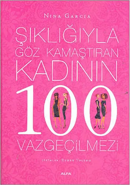 Женское 100 незаменимое издание Nina Garcia Alpha (Турецкий) | Канцтовары для офиса и дома