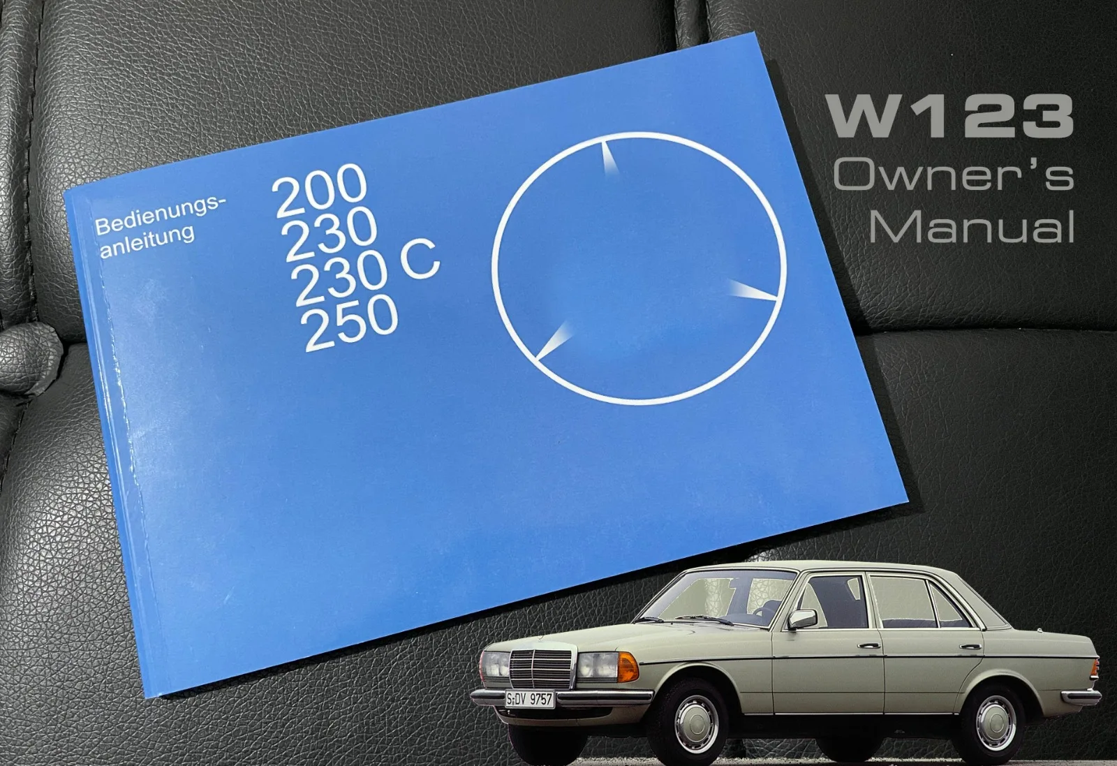 Руководство пользователя на немецком языке для w123 200 230 230C 250 | Автомобили и