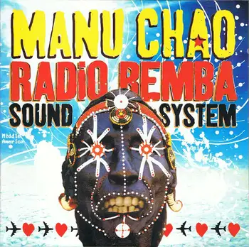

Manu Chao-Radius Bemba Sound System. Cd