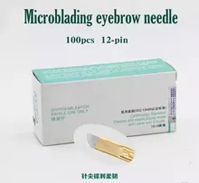 Agujas de Microblading para máquina de lápiz Manual Del Tatuaje de bordado 3D, 100 Uds., 12 Pines, maquillaje permanente, tatuaje de cejas