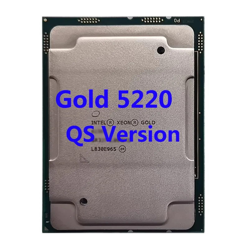 Intel xeon gold 5220 cpu processor qs version 18 core 24 75m cache 2 20