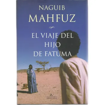 

The trip are Fatuma. (Naguib Mahfuz).