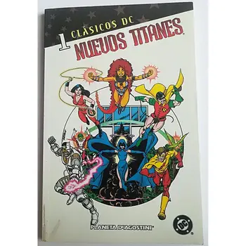 

Classics DC-young Titans No. 1, DC COMICS, EDITORIAL PLANETA - 2005, 1ªcollector edition, 3rd ED. Spanish COMIC BOOK