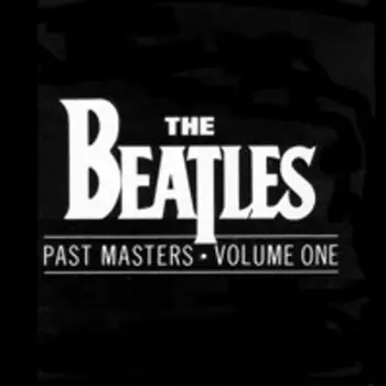 

THE BEATLES - PAST MASTERS