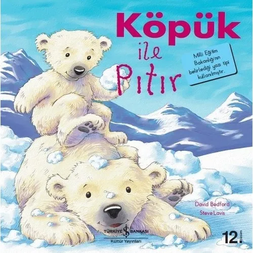 Köpük İle Pıtır - İlk Okuma Kitaplarım David Bedford Türkçe Çocuk Hikaye Kitabı Öykü Çizgi Roman Пена с