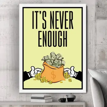 

IT'S NEVER ENOUGH Modern Art Wall Pictures Print For Living Room