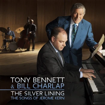

Tony Bennett & Bill Charlap / The silver lining-The Songs of Jerome Kern (CD)