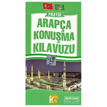 

Pratik Arapça Konuşma Kılavuzu