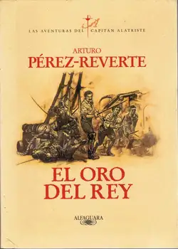

The King's Gold-Artoo Pérez-Reverte