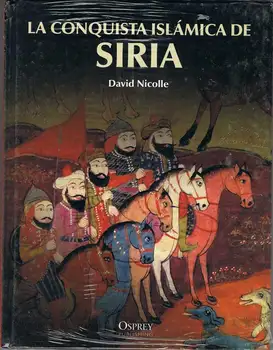 

The Islamic conquest of Syria-Davld Nicolle Silver Titanium