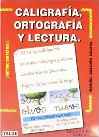 CALLIGRAPHY ORTOGRAFIA And READING II (5-7 YEARS OLD) |
