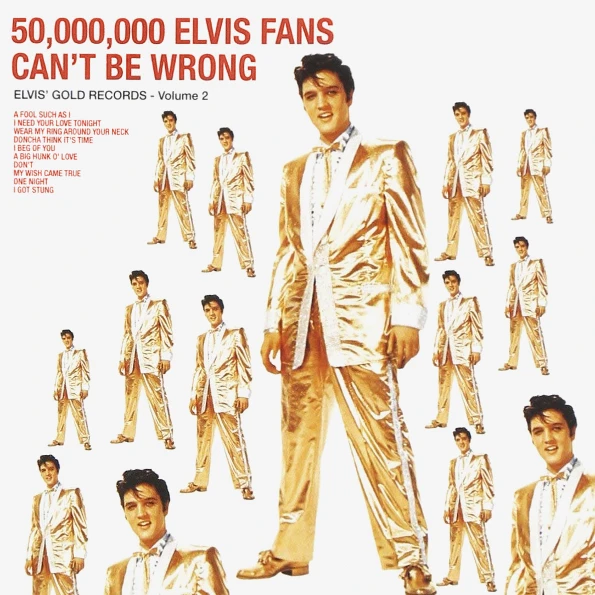 Elvis Presley / 50 000 Fans Can't Be Wrong (Elvis' Gold Records - Volume 2)(CD) | Электроника