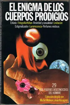 

The mysteries of the bodies prodigies-Col. directed by Michel Mélieux and Jean Rossignol