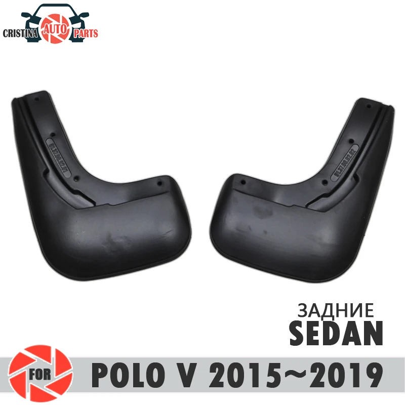 Автомобильные Брызговики для Volkswagen Polo Sedan~ mudflaps Брызговики брызговиков заднее крыло брызговиков автомобильные аксессуары