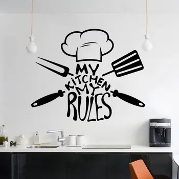 

My Kitchen Rules With Chef Hat Wall Vinyl Sticker Wall Decal Kitchen Decoration Removable A001786