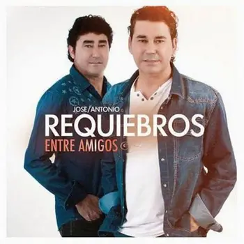 

REQUIEBROS - ENTRE AMIGOS