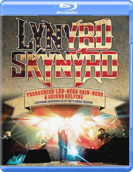 

Lynyrd Skynyrd/pronounced 'leh-'nerd 'skin-'nerd & Second helping-Live from Jacksonville at the Florida theatre (Blu-ray)