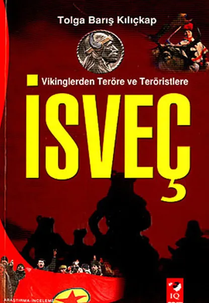Vikinglerden террор и террор: Швеция. Anand Peace kııkap. IQ Culture Art Publishing Research-Review Series |