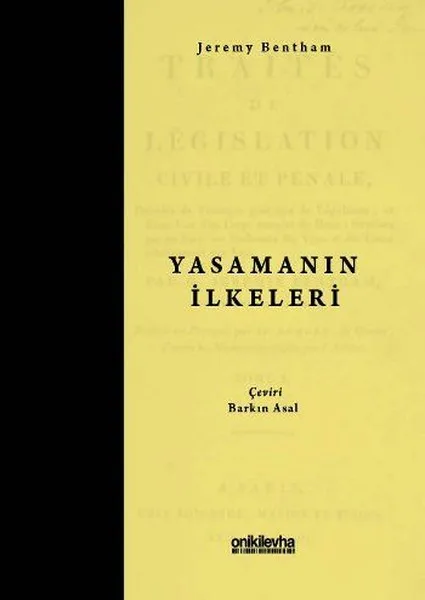 Yasamanın İlkeleri Jeremy Bentham On Two Sheet Yayıncılık | Канцтовары для офиса и дома