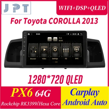 

1 din Android Multimedia Video Player-PX6 for Corolla 2013 4G+64G Navigation Screen Carplay Wifi BT5.0 HDMI Out TV OBD DAB SWC