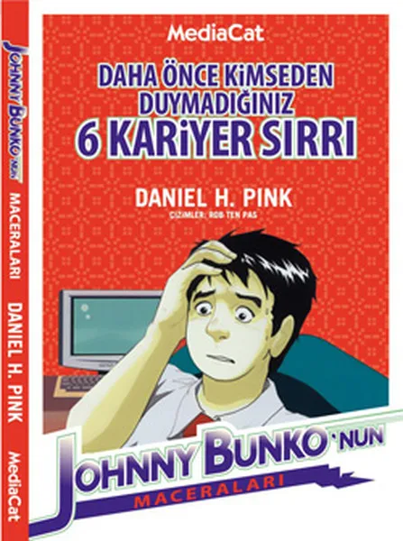 Ранее от кого-либо duymadıız 6 секретная карьера Daniel H. Pink Mediacat Publishing (Турецкий) |