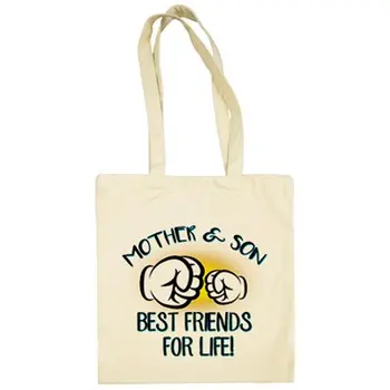 

Cloth bag Mother And Are Best Friends For Life for are