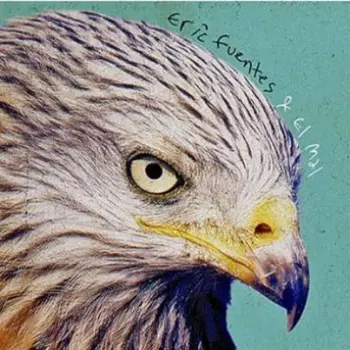 

ERIC FUENTE & EL MAL - ERIC FUENTE & EL MAL