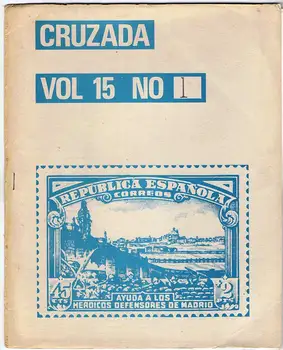 

Cross Vol. 15. N ° 1 Bulletin Philatelic about the Spanish Civilian War
