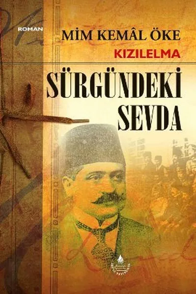 Kızılelma ссылке любовь Mim Kemal Oke знания Yayıncılık Роман последовательности (турецком