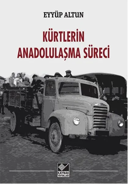 Kurds Anadolulaşma Process Eyyüp the Altun Source Publications Date Sequence (TURKISH) | Канцтовары для офиса и дома