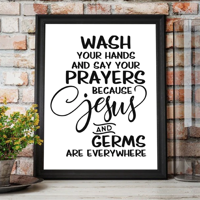 Jesus And Germs Are Everywhere Sign