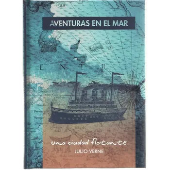 

Adventures at sea: To floating city. (Jules Verne).