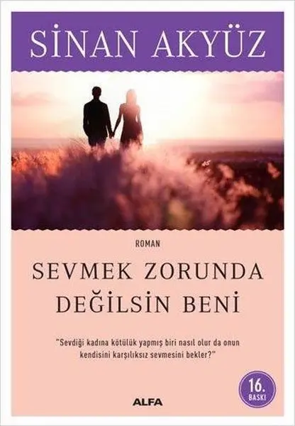 Вы не должны любить меня Sinan Akyüz Alpha yayyincılik | Канцтовары для офиса и дома