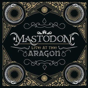 

Mastodon / Live at the Aragon (CD + DVD)